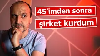 45 yaşından sonra şirket kurdum Şirket kurmak mantıklı mı? Şahıs şirketinin masrafları neler?