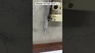 PRISON TATTOO GUN ✒️🔒