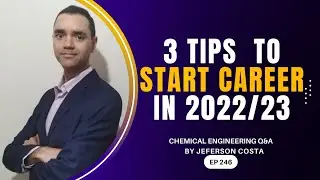 HOW TO START YOUR PROCESS DESIGN CAREER IN 2022/23 FOR CHEMICAL PROCESS ENGINEERS