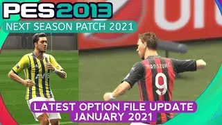 PES 2013 NSP 2021 | AC MILAN VS FENERBAHCE | LATEST OPTION FILE JANUARY 2021 & FIX BUG | DOWNLOAD