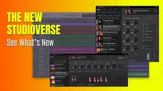 The New StudioVerse Experience: What’s New? Instruments & more