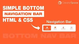 How To Create Bottom Navigation Bar Using HTML and CSS | CreatorSpace
