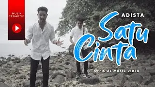 Adista - Satu Cinta (Official Music Video)