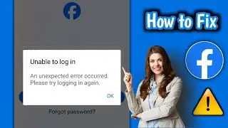 Facebook Unable To Login Problem | An Unexpected Error Occurred Please Try Logging In Again (2024)