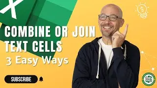 Excel How To Combine or Join Text (3 Easy Ways)