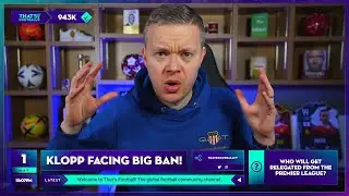 BANNED! KLOPP FACING BIG FA BAN!