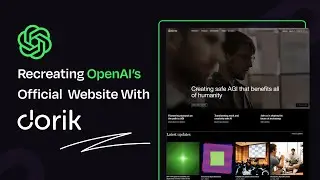 We recreated OpenAI's Official Website From Scratch In One Take | Time Lapse | OpenAI | Dorik