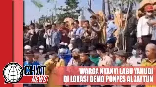 Viral! Warga Nyanyi Lagu Yahudi di Lokasi Demo Ponpes Al Zaytun Indramayu - Chatnews 18 Juni 2023