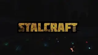 ВОЗВРАЩЕНИЕ НА  STALCRAFT СПУСТЯ ПОЛ ГОДА!!!!