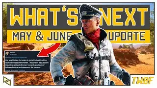 [BF5] MAY & JUNE Updates - LAST UPDATES for BFV - No CHAPTER 7 & THE END of Battlefield V!