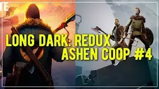 Long Dark Redux | Ashen Coop #4