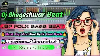 😱DJ bhageshwar folk beat || jbp bass beat pack || Jbp Beat Pack 2024 ||😱