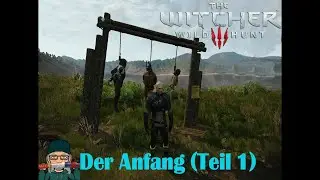 The Witcher 3 Wild Hunt (Deutsch) - Der Anfang (Teil 1)