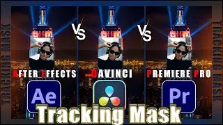 Who is King🔥! Tracking Mask II 🔥After Effects VS 🔥DaVinci Resolve🔥 & Premiere Pro! #biginner