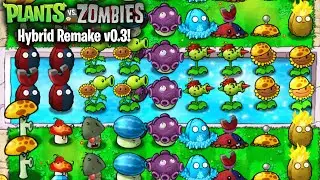 Plants vs Zombies Hybrid Remake v0.3 | New Plants, Zombies, Levels & More | PC & Android Download