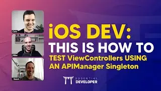 iOS DEV: This is how to test ViewControllers using an APIManager Singleton | ED Clips