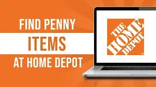 How To Find Penny Items At Home Depot (2024)