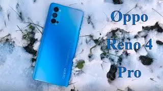 Oppo Reno 4 Pro - распаковка, обзор камеры