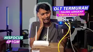 CARA MENGGUNAKAN OLT HISFOCUS 4P1GM KE MIKROTIK