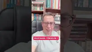 BİLGİ NASIL YÜKSELİR ? #bilgi #teknologi #bilim