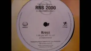 Kreuz ft. Million Dollar Kid - Hit You With The Ooh