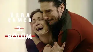 Kara Ekmek 2. Bölüm