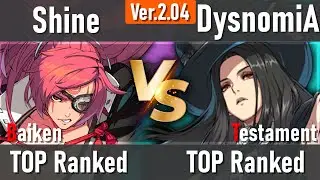 GGST ▶ Baiken (Shine) vs Testament (DysnomiA) | Guilty Gear Strive