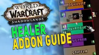 Shadowlands Must Have HEALER Addons Guide PART 2 - Grid2 & Clique Advanced Tutorial | WoW