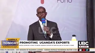 PACEID LAUNCHES A DRIVE TO GROW UGANDA’S EXPORTS BY 6BN DOLLARS IN THE NEXT 5 YEARS