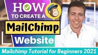 Mailchimp Tutorial for Beginners | How to Create a FREE Website with Mailchimp (Quick & Easy)