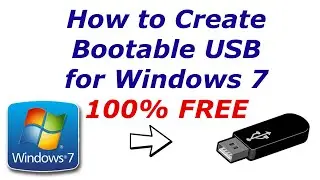How to Create a Bootable USB for Windows 7 Using 100% Free Tool