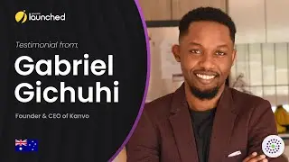 Gabriel Gichuhi - Founder & CEO of Kanvo about own experience working with You are launched team
