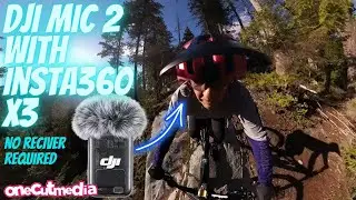 Testing the DJI Mic 2 with the Insta360 X3 for mountain biking