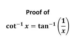 cot^-1(x) = tan^-1(1/x) | arccot x = arctan(1/x)