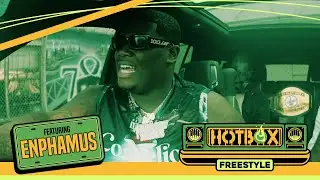 Enphamus “Hotbox Freestyle”