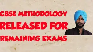 CBSE methodology released || Latest updates on ICSE and  CBSE board exams