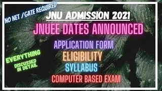 JNU ADMISSION 2021 NOTIFICATION II APPLICATION FORM STARTEDII PHD AND MSC ADMISSION