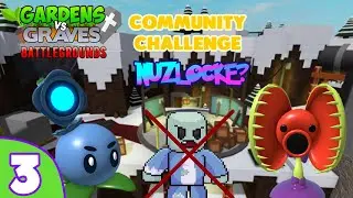 Community Challenge 3: GvG Nuzlocke? - Roblox Gardens vs Graves Battlegrounds