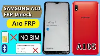 Samsung A10 FRP Bypass Android 10 2021 Without SIM Card - A10 Google lock NO SIM App Not installed