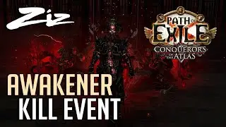 Awakener Kill Event - Path of Exile - Details & Information