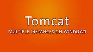 Tomcat - Multiple instances on Windows