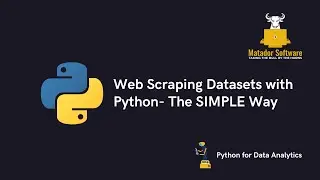 Improve your Data Analysis by Web Scraping with Python | The Simple Way