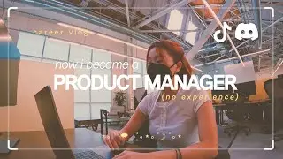 How I became a Product Manager with NO EXPERIENCE!! ft. my PM coworkers 