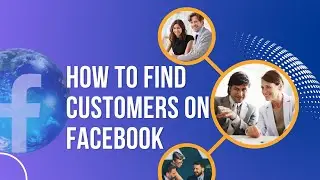 How to find customers on Facebook