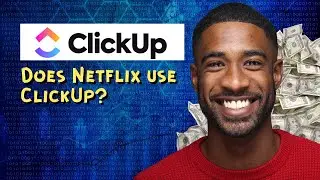 Does Netflix use ClickUp
