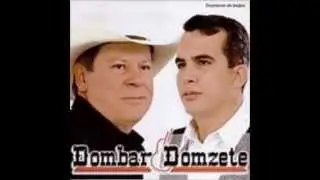 Dombar e Domzete Fim de caso