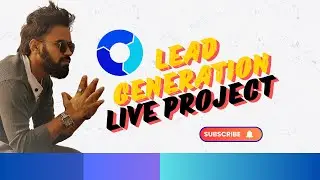 Lead Generation tutorial।।Lead generation।।b2b lead generation।।Lead Generation live Project