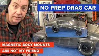 Building a No Prep Drag Car (Part 5): Mounting the Body