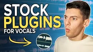 Vocal Processing with STOCK Plugins 😱