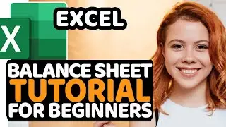 Balance Sheet Guide– [Tutorial for Beginners] - Smart Family Finances in Excel